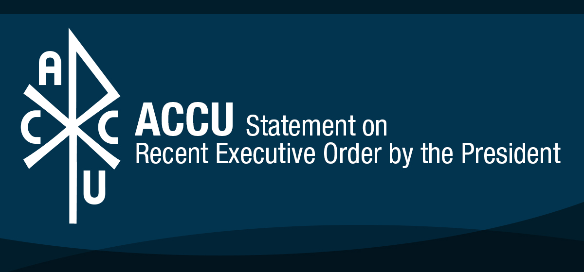 ACCU Statement on Recent Executive Order by the President