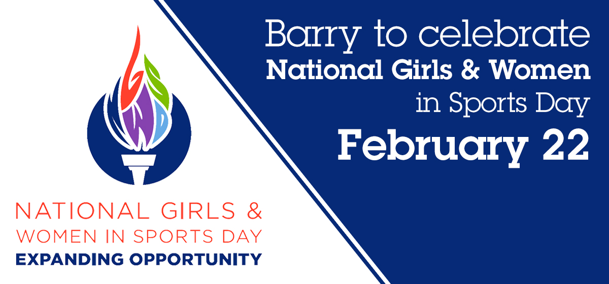 Barry to celebrate National Girls & Women in Sports Day Feb. 22