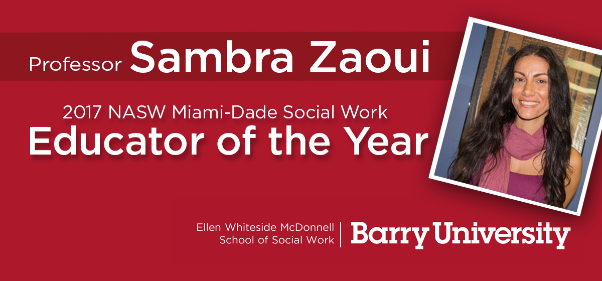 Professor Sambra Zaoui chosen as the 2017 NASW Miami-Dade Social Work Educator of the Year