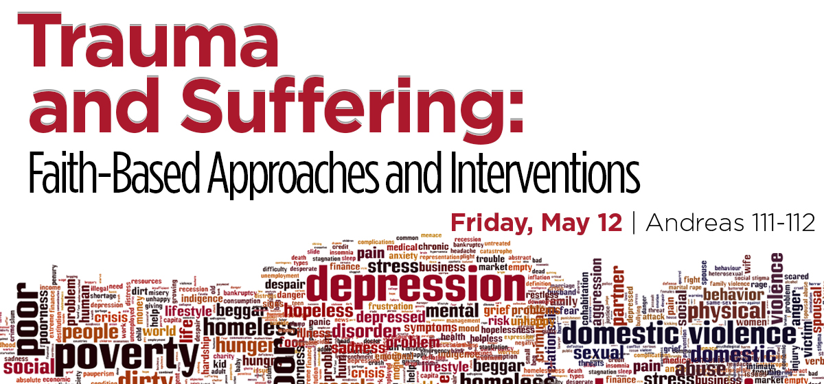 Trauma and Suffering: Faith-Based Approaches and Interventions