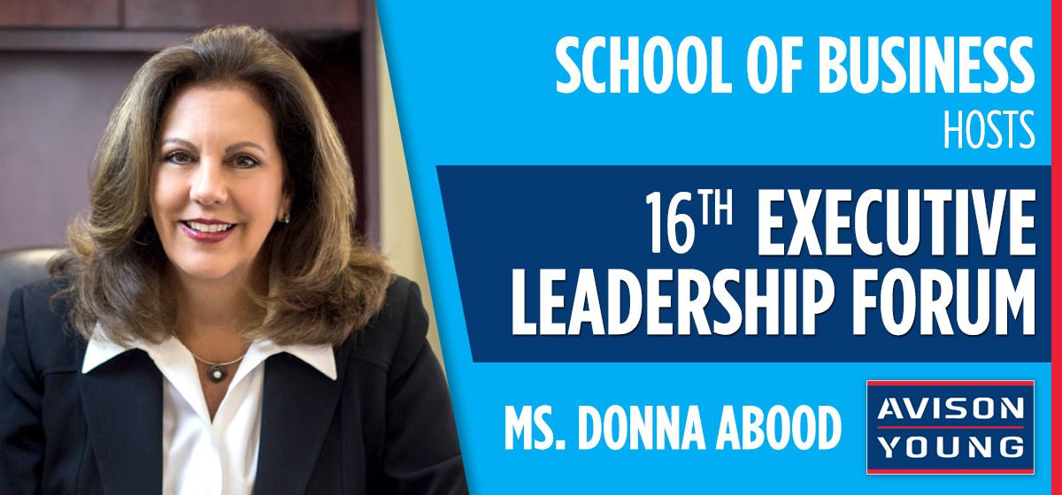 School of Business hosts 16th Executive Leadership Forum