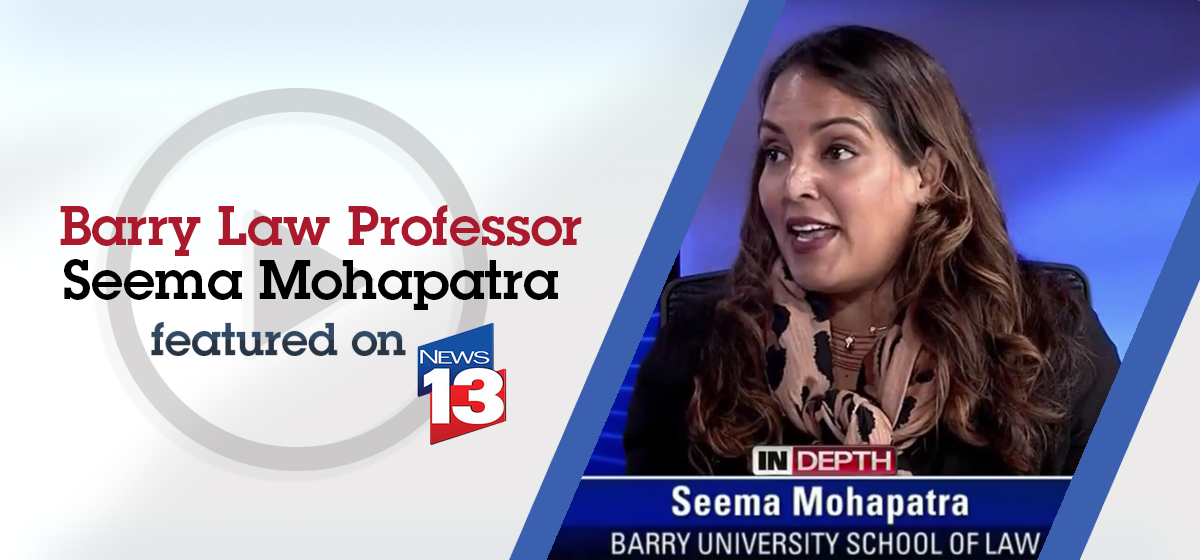 Barry Law Professor Seema Mohapatra on News 13 Segment on Health Care Bill