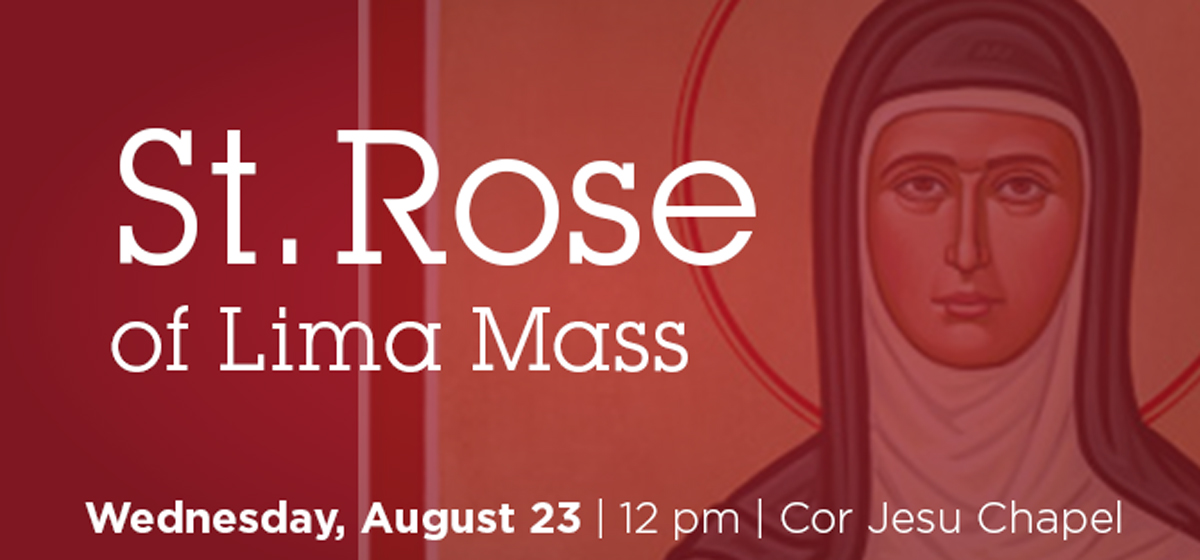St. Rose of Lima Mass