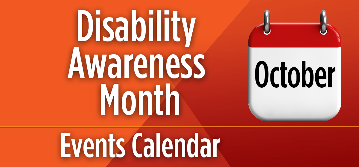 Disability Awareness Month Events