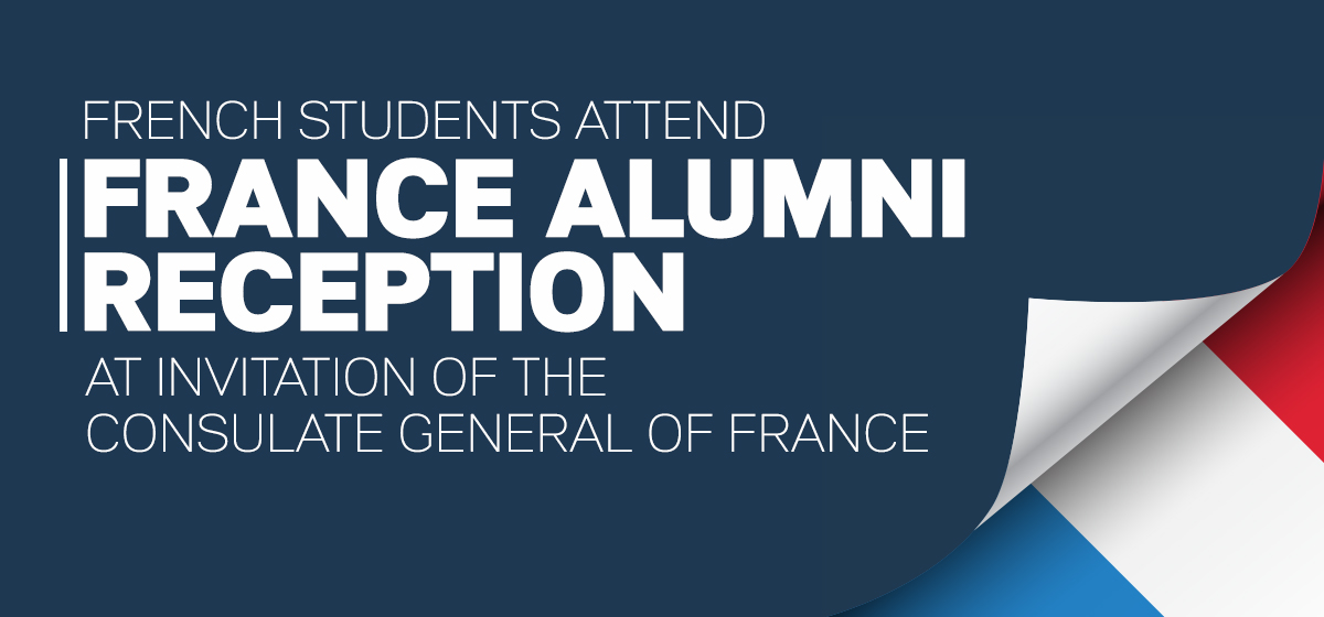 French students attend France Alumni Reception at invitation of the Consulate General of France