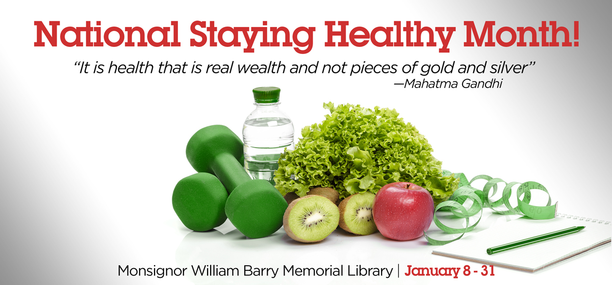 National Staying Healthy Month