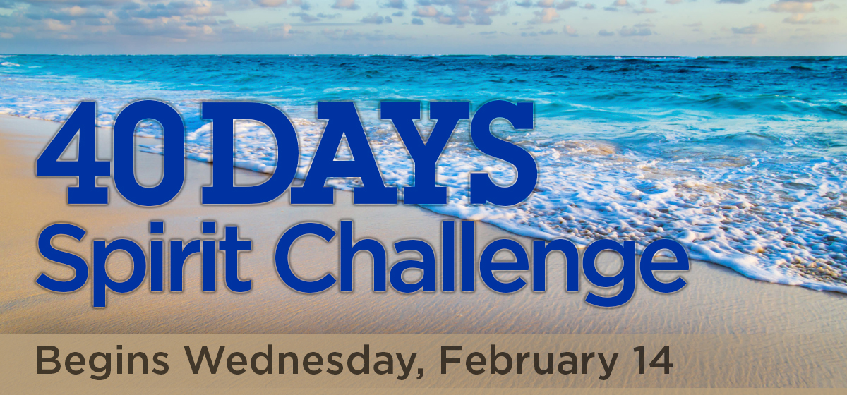 40 Days of Prayer Spirit Challenge