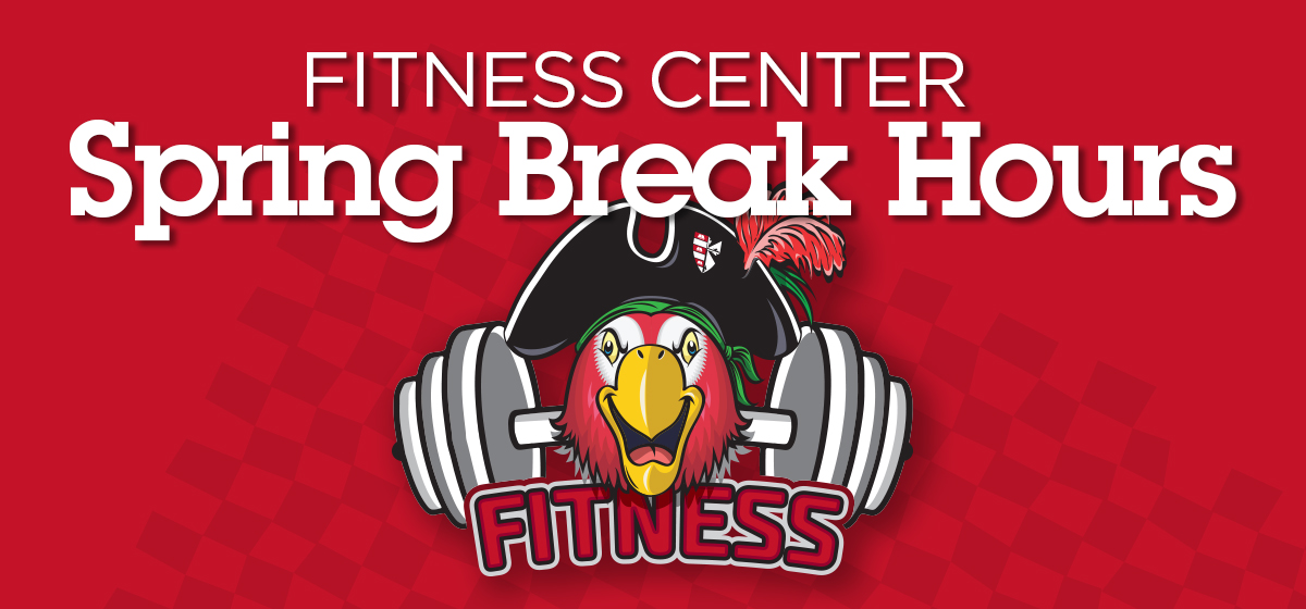 Fitness Center Spring Break Hours