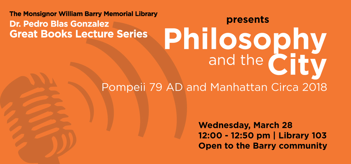 Join Dr. Pedro Blas Gonzalez for “Philosophy and the City,” March 28