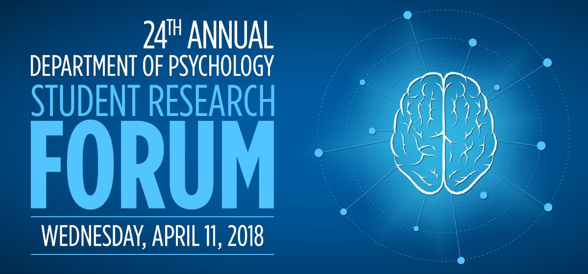 24th Annual Psychology Student Research Forum