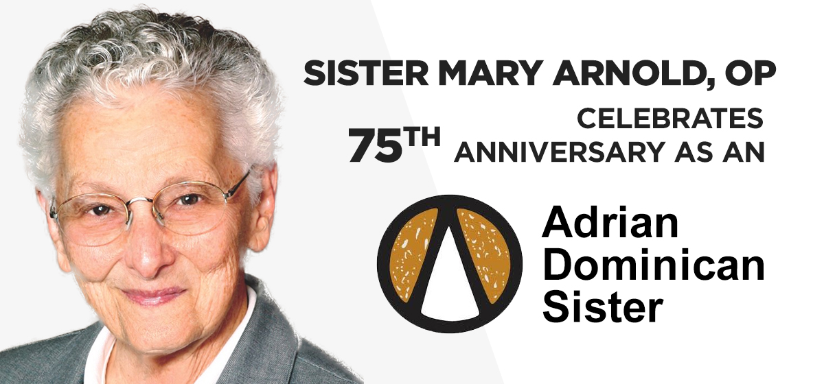 Sister Mary Arnold, OP, celebrates 75th anniversary as an Adrian Dominican Sister
