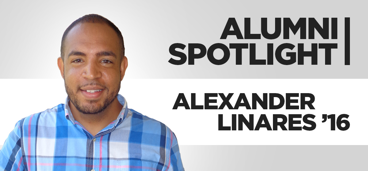 Alumni Spotlight: Alexander Linares ’16