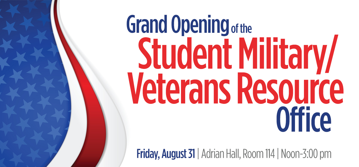 Grand Opening of the Student Military/Veterans Resource Office
