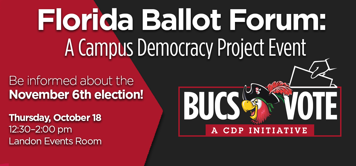 Florida Ballot Forum: A Campus Democracy Project Event