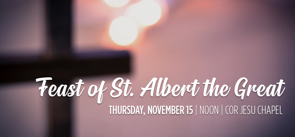 Mass in honor of St. Albert the Great