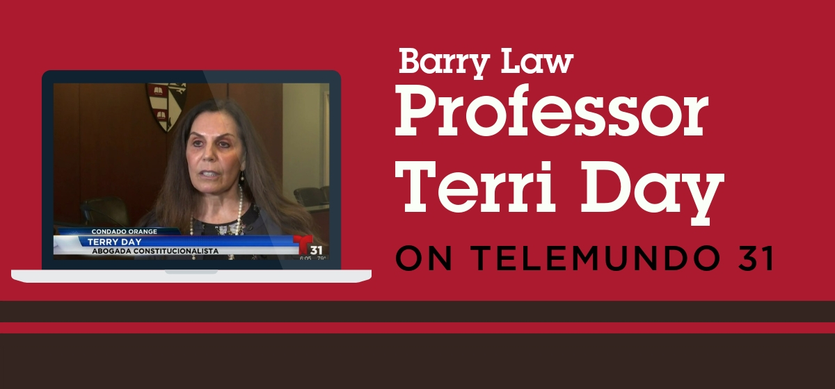Barry Law Professor Terri Day featured on Telemundo 31
