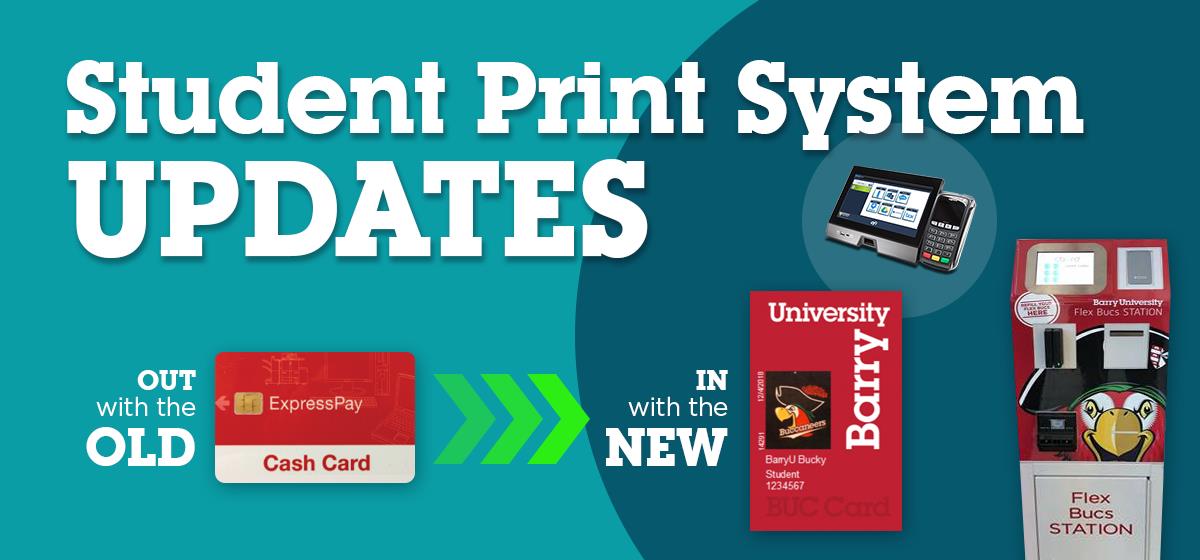 Student Print System Updates