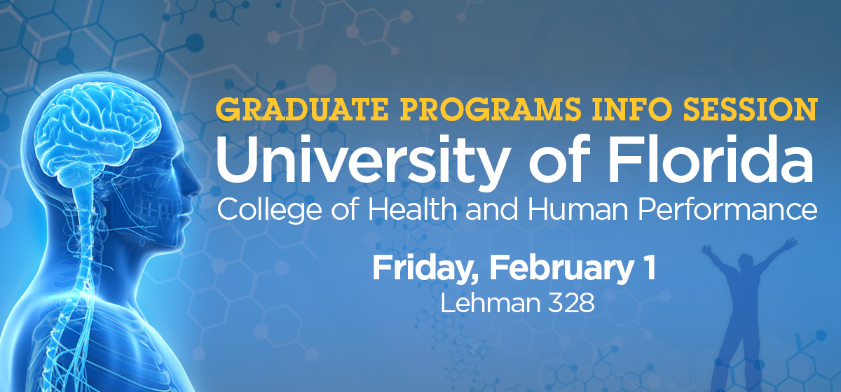 Graduate Programs Info Session: University of Florida, College of Health and Human Performance