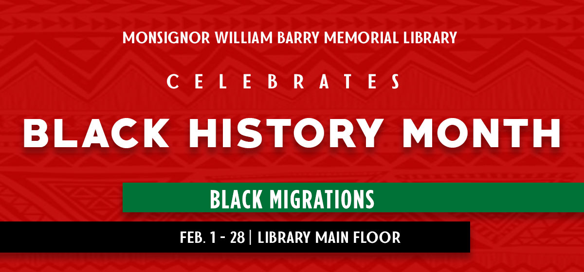 Monsignor William Barry Memorial Library celebrates Black History Month