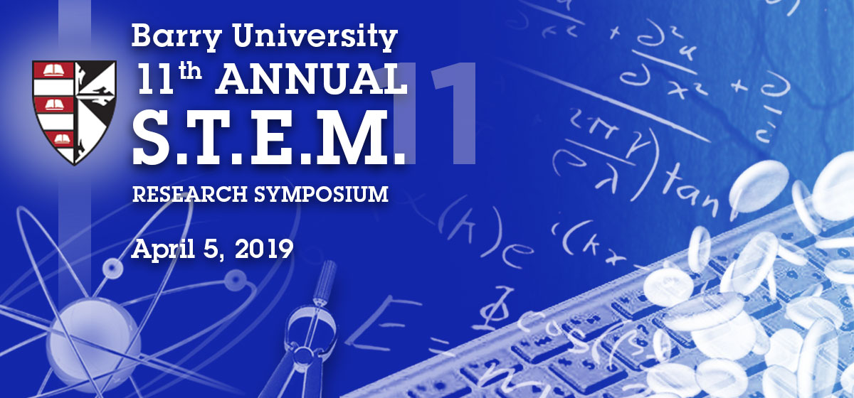 Barry community invited to 11th Annual S.T.E.M. Research Symposium