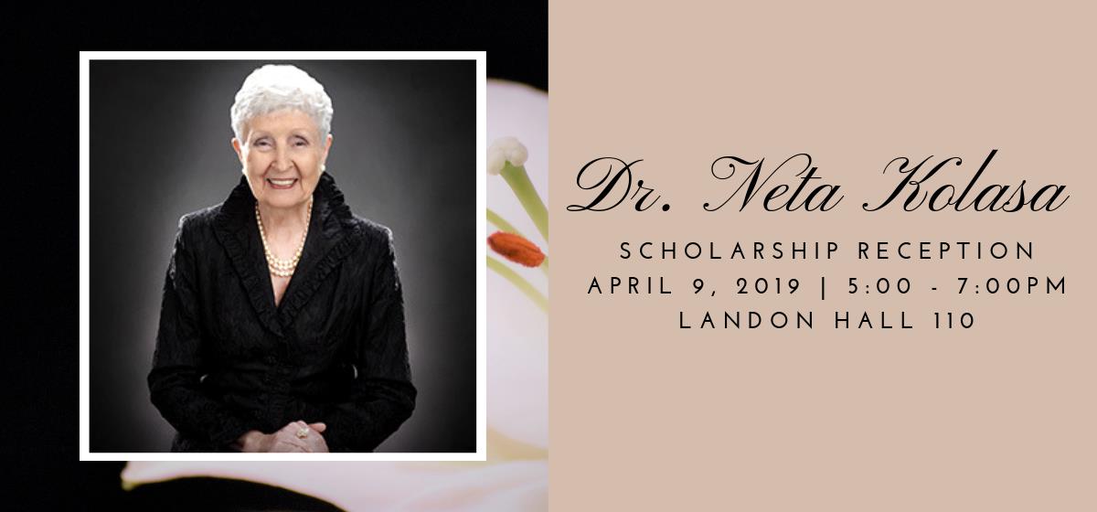 Dr. Neta Kolasa Scholarship Reception