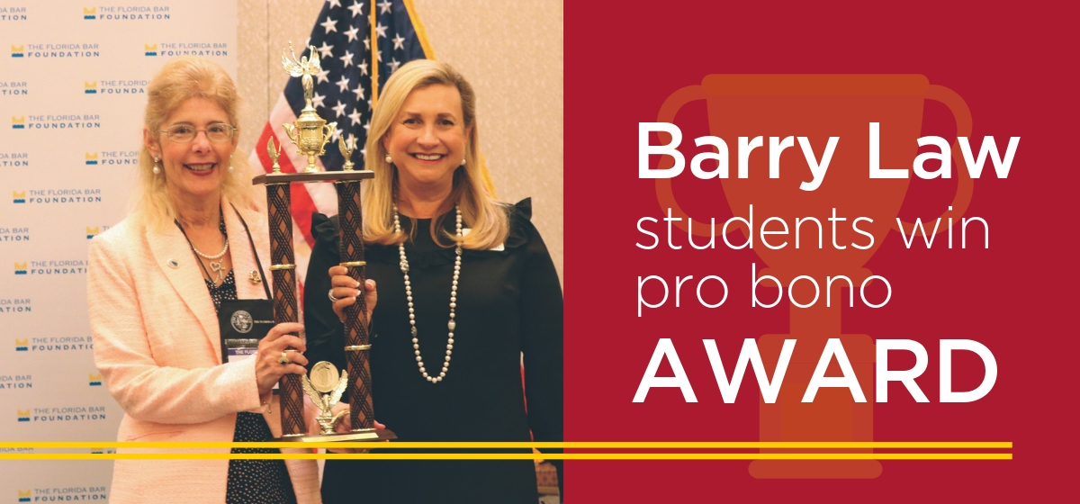 Barry Law Students Receive Pro Bono Award from Florida Bar Foundation