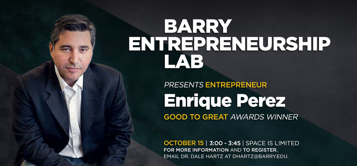 The Barry Entrepreneurship Lab Hosts Miami Entrepreneur October 15th