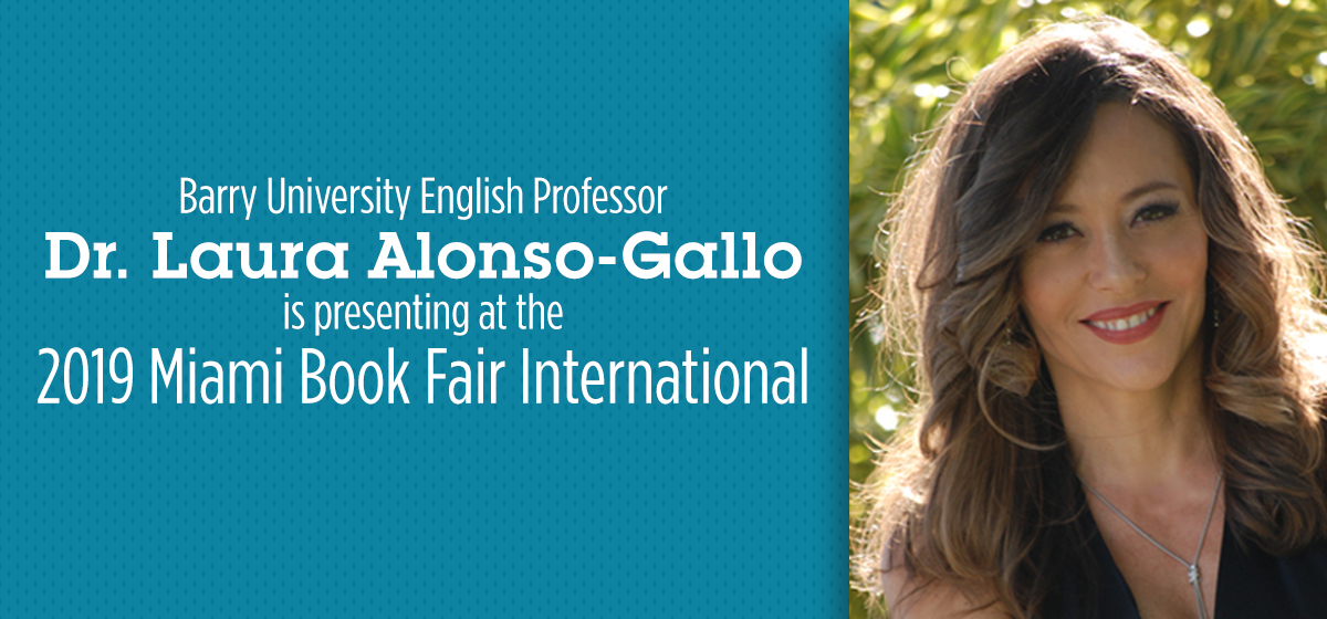 Barry University Professor, Dr. Alonso-Gallo, to present at Miami Book Fair