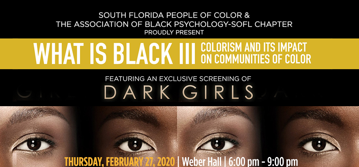 South Florida People of Color Presents What is Black III at Barry University 