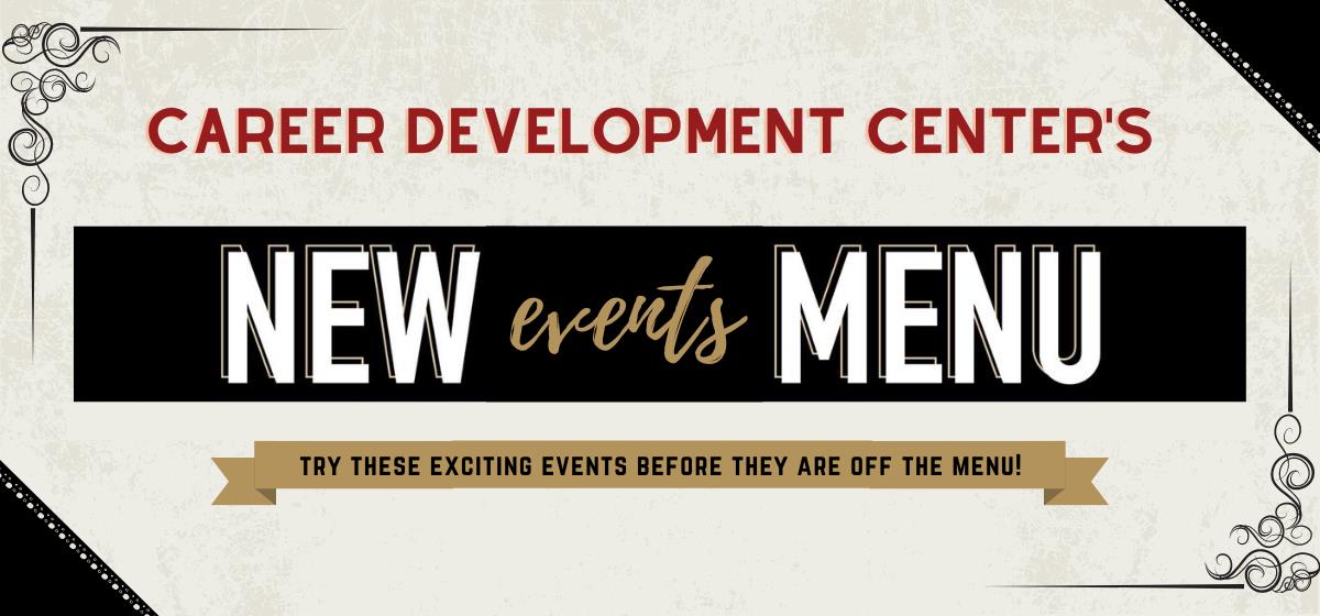 Career Development Center Debuts New Menu with a Twist