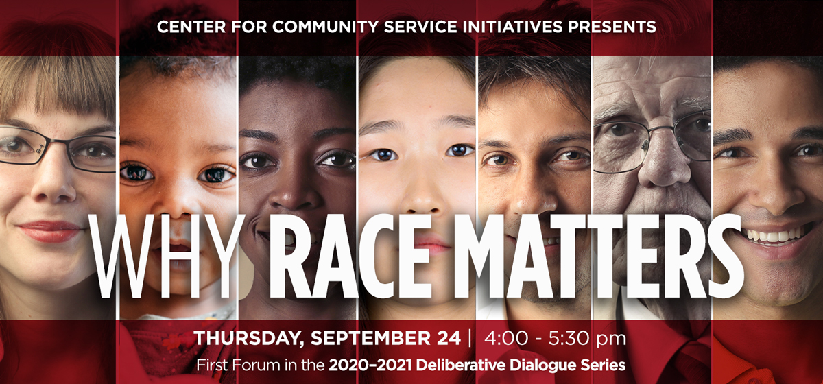 Race Matters Deliberative Dialogue Series 2020-2021