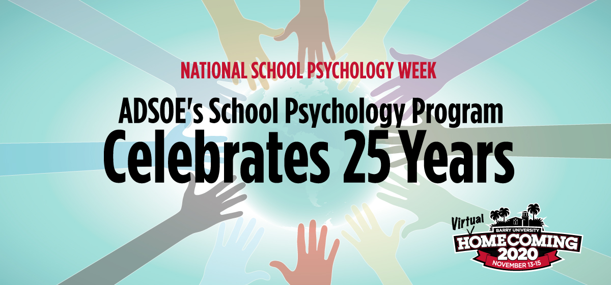 Barry University News Message from the Dean for School Psychologists