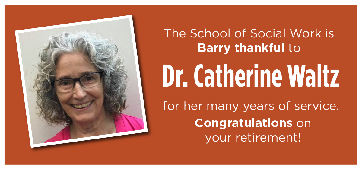 Congratulations on your Retirement Dr. Catherine Waltz