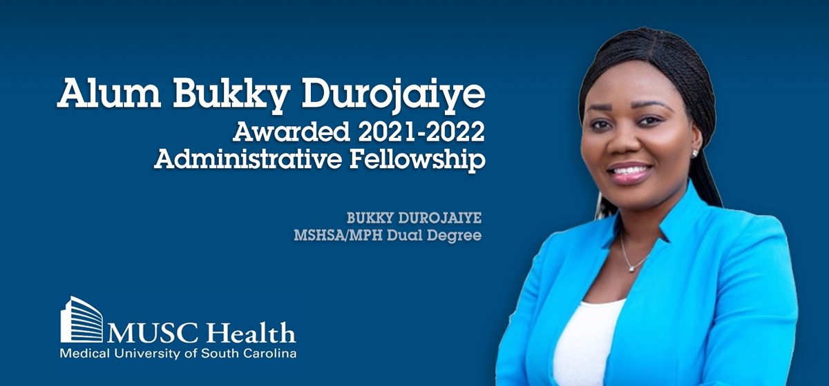 2021-2022 Administrative Fellow: Bukky Durojaiye