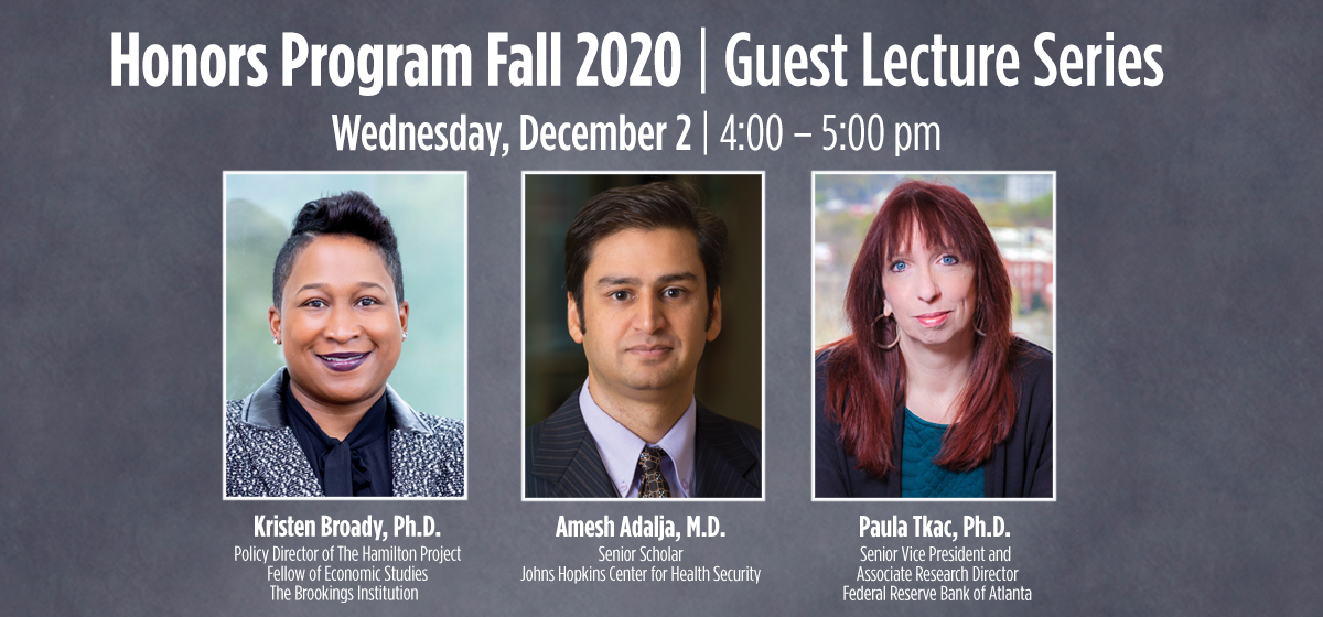 Join the Honors Program Fall 2020 Guest Lecture Series for Leadership in Time of Crisis.