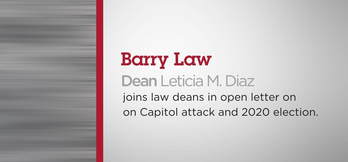 Dean Diaz Rejoint les Doyens de la Faculté de Droit Pour les Élections et l'Attaque du Capitole