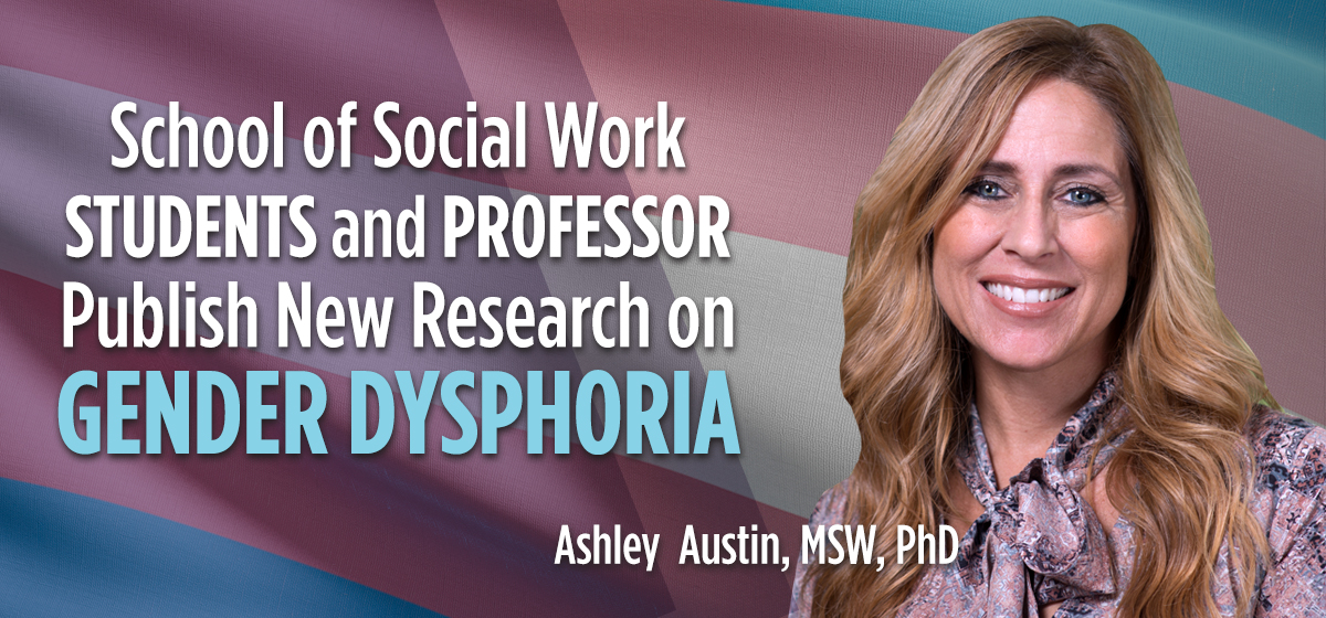 With New Research, Social Work Students and Professor Advocate for Gender-Affirming Care