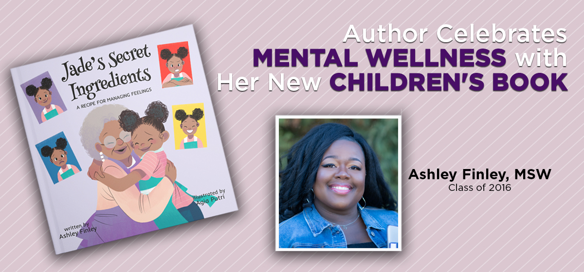  With Her New Children’s Book, 2016 Grad Ashley Finley Blends Creativity and Social-Work Smarts  