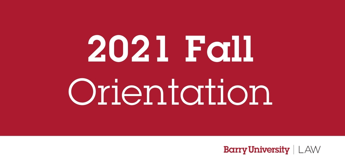 Fall Orientation 2021