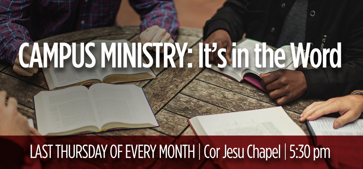 Campus Ministry: It’s in the Word